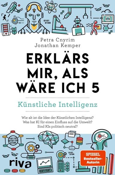 Produktbild: Erkl&auml;rs mir, als w&auml;re ich 5 - K&uuml;nstliche Intelligenz&nbsp;