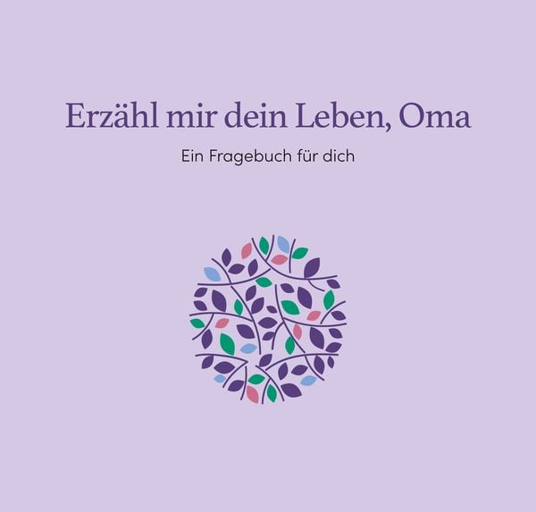 Produktbild: Erz&auml;hl mir dein Leben, Oma