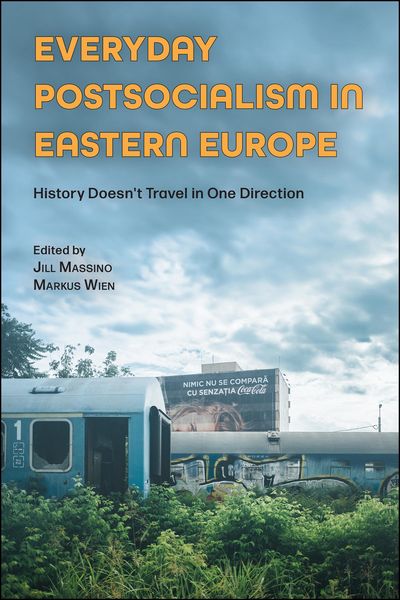 Produktbild: Everyday Postsocialism in Eastern Europe