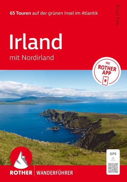 ROTHER Wanderführer Irland mit Nordirland. 65 Touren auf der grünen Insel im Atlantik, Taschenbuch von Birgit Eder, Rother Bergverlag, 9783763314904