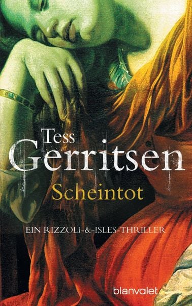 Scheintot / Jane Rizzoli Bd.5, Taschenbuch von Tess Gerritsen, Blanvalet