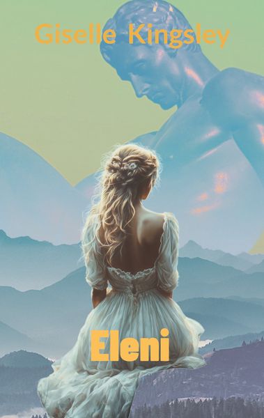 Eleni, Taschenbuch von Giselle Kingsley, BoD – Books on Demand, 9783769362329