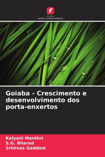 Produktbild: Goiaba - Crescimento e desenvolvimento dos porta-enxertos