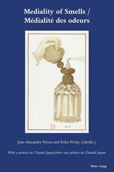 Produktbild: Mediality of Smells / M&eacute;dialit&eacute; des odeurs