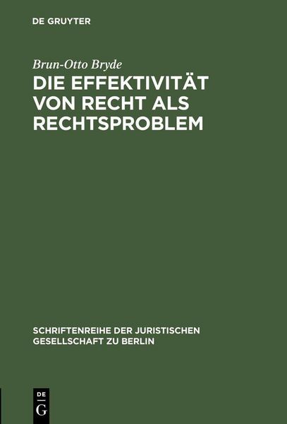 Produktbild: Die Effektivit&auml;t von Recht als Rechtsproblem