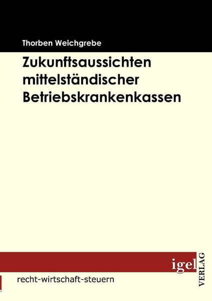 Produktbild: Zukunftsaussichten mittelst&auml;ndischer Betriebskrankenkassen