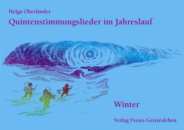 Quintenstimmungslieder im Jahreslauf