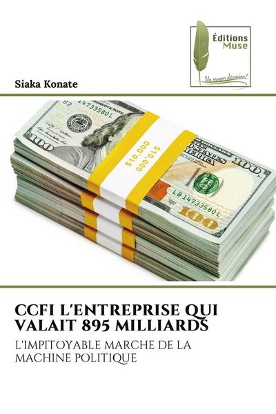 Produktbild: Ccfi L'entreprise Qui Valait 895 Milliards