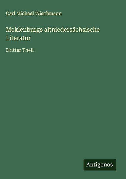 Produktbild: Meklenburgs altnieders&auml;chsische Literatur