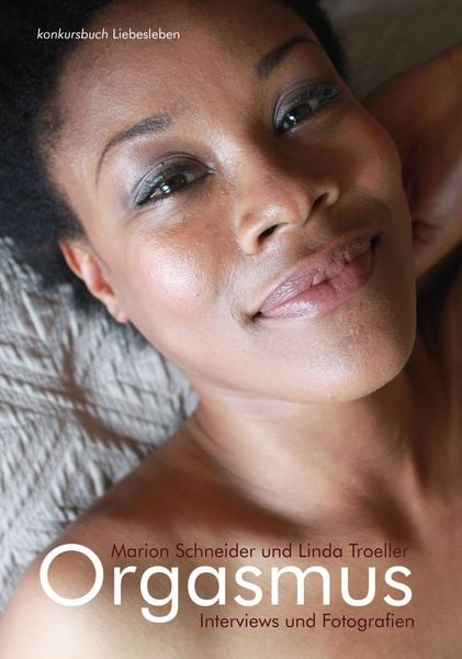 Produktbild: Orgasmus. Interviews und Fotografien