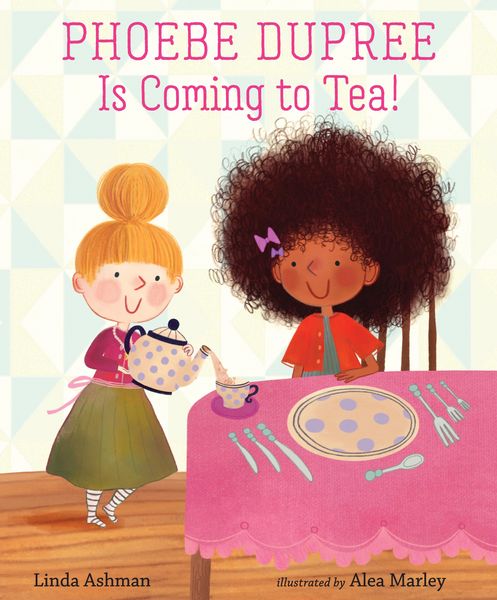 Produktbild: Phoebe Dupree Is Coming to Tea!
