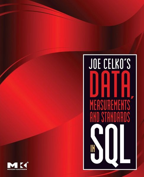 Produktbild: Joe Celko's Data, Measurements and Standards in SQL