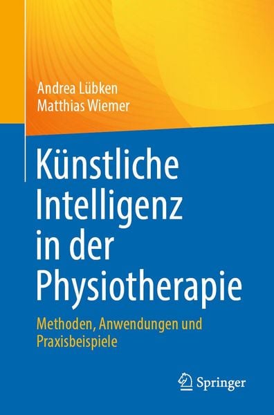 Produktbild: K&uuml;nstliche Intelligenz in der Physiotherapie