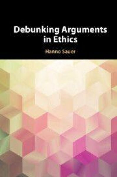 Produktbild: Debunking Arguments in Ethics