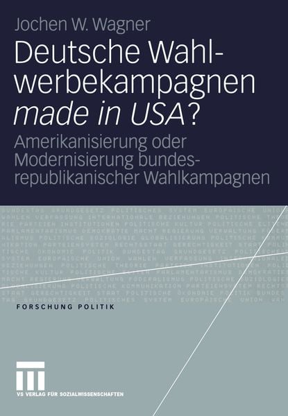 Produktbild: Deutsche Wahlwerbekampagnen made in USA?