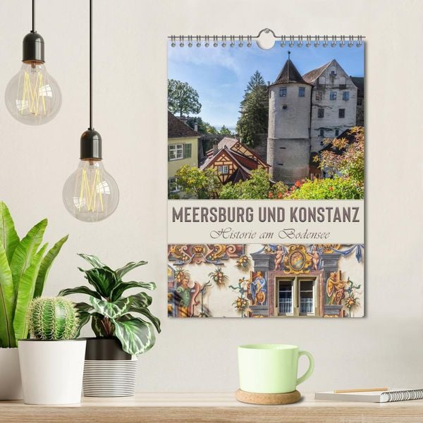 Produktbild: MEERSBURG UND KONSTANZ Historie am Bodensee (Wandkalender 2026 DIN A4 hoch), CALVENDO Monatskalender