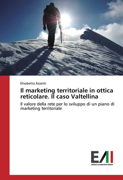 Produktbild: Il marketing territoriale in ottica reticolare. Il caso Valtellina