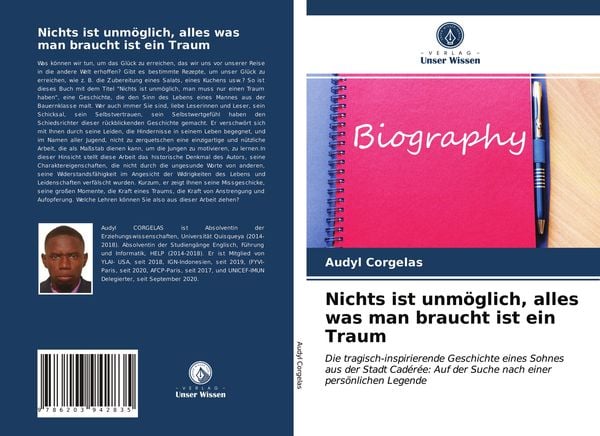 Nichts ist unmöglich, alles was man braucht ist ein Traum, Taschenbuch von Audyl Corgelas, Verlag Unser Wissen, 9786203942835