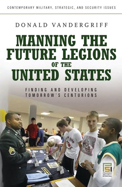 Produktbild: Manning the Future Legions of the United States