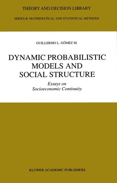 Produktbild: Dynamic Probabilistic Models and Social Structure