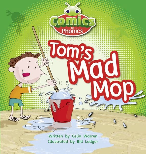 Produktbild: Bug Club Comics for Phonics Reception Phase 2 Set 03 Tom's Mad Mop