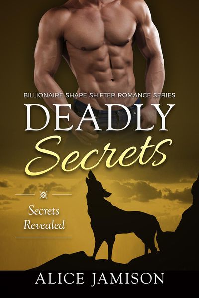 Produktbild: Deadly Secrets Secrets Revealed (Billionaire Shape-Shifter Romance Series Book 2)