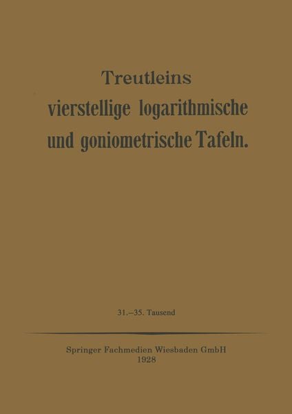 Produktbild: Treutleins Vierstellige Logarithmische und Goniometrische Tafeln
