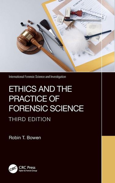 Produktbild: Ethics and the Practice of Forensic Science