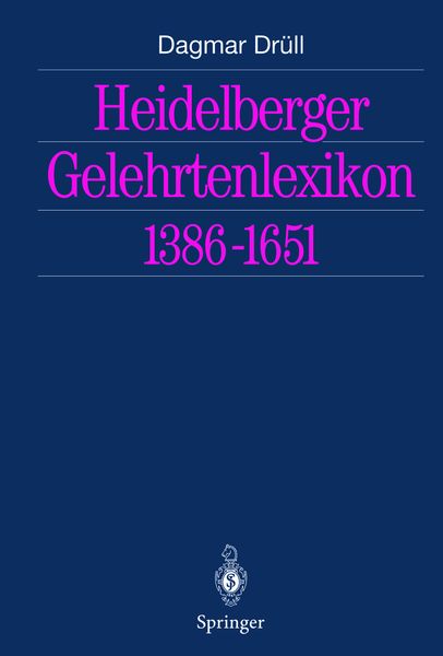 Produktbild: Heidelberger Gelehrtenlexikon 1386&ndash;1651