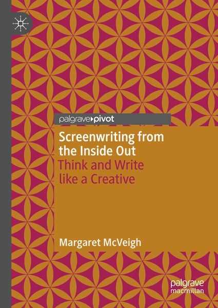 Produktbild: Screenwriting from the Inside Out