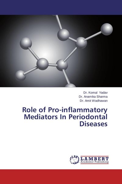 Produktbild: Role of Pro-inflammatory Mediators In Periodontal Diseases