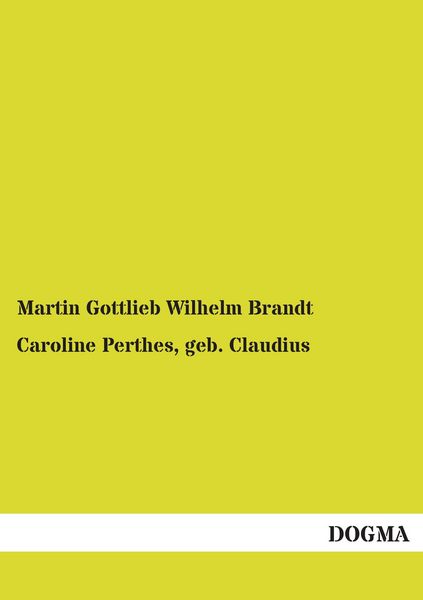 Produktbild: Caroline Perthes, geb. Claudius