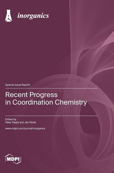 Produktbild: Recent Progress in Coordination Chemistry