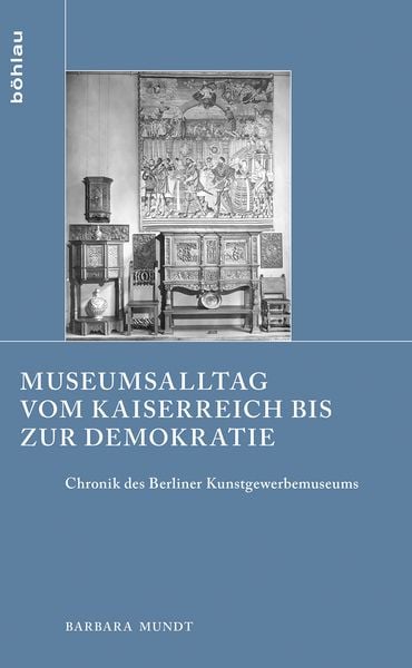 Produktbild: Museumsalltag vom Kaiserreich bis zur Demokratie