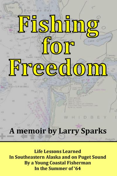 Produktbild: Fishing for Freedom: Life Lessons Learned by a Young Coastal Fisherman in the Summer of '64
