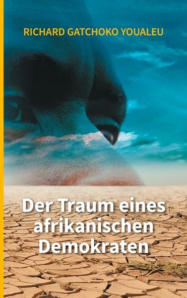 Produktbild: Der Traum eines afrikanischen Demokraten