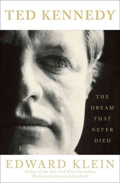 Produktbild: Ted Kennedy: The Dream That Never Died