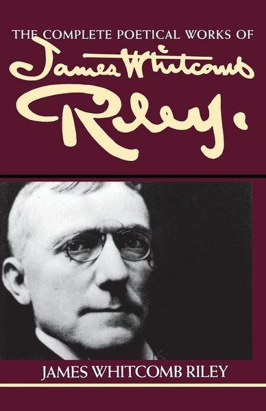 Produktbild: The Complete Poetical Works of James Whitcomb Riley
