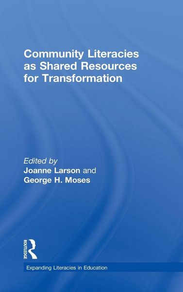 Produktbild: Community Literacies as Shared Resources for Transformation