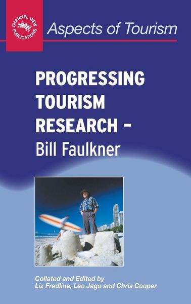 Produktbild: Progressing Tourism Research - Bill Faulkner