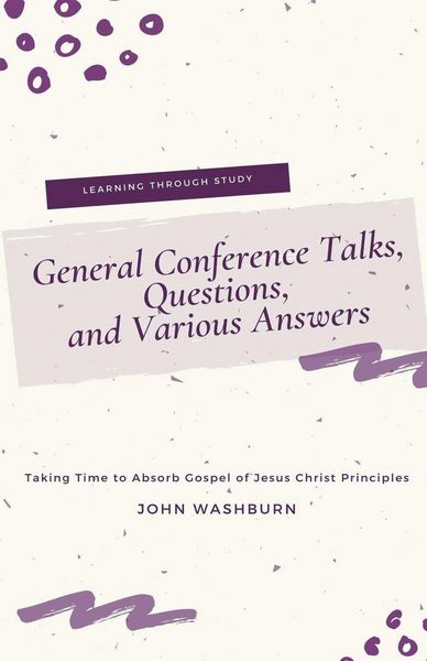 Produktbild: General Conference Talks, Questions, and Various Answers