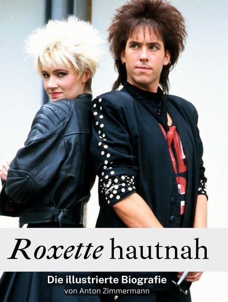 Produktbild: Roxette hautnah