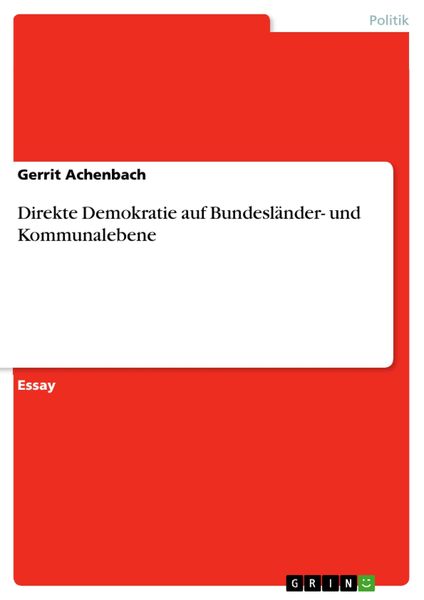 Produktbild: Direkte Demokratie auf Bundesl&auml;nder- und Kommunalebene