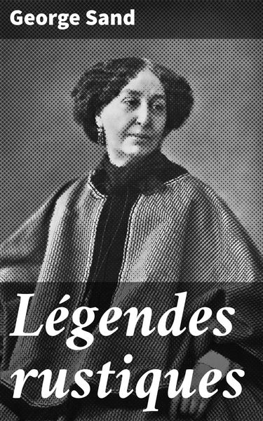 Produktbild: L&eacute;gendes rustiques