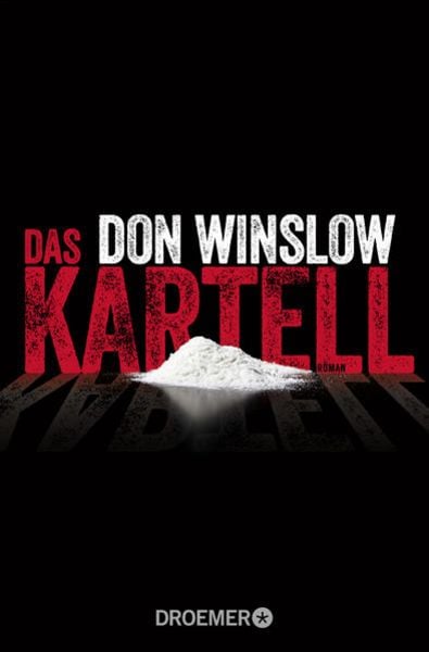 Das Kartell, Taschenbuch von Don Winslow, Droemer Taschenbuch