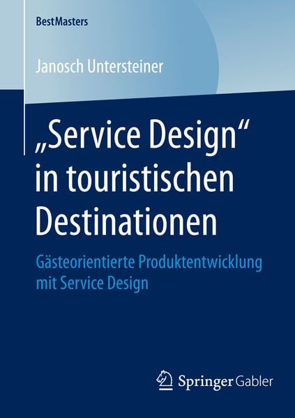 Produktbild: &bdquo;Service Design&ldquo; in touristischen Destinationen