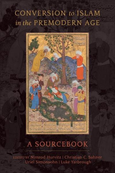 Produktbild: Conversion to Islam in the Premodern Age