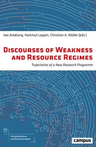 Produktbild: Discourses of Weakness and Resource Regimes