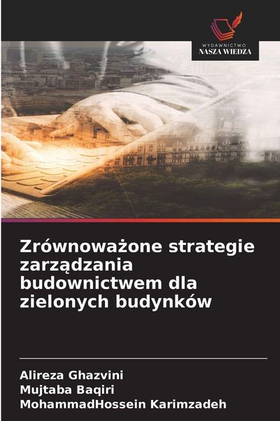 Produktbild: Zr&oacute;wnoważone strategie zarządzania budownictwem dla zielonych budynk&oacute;w