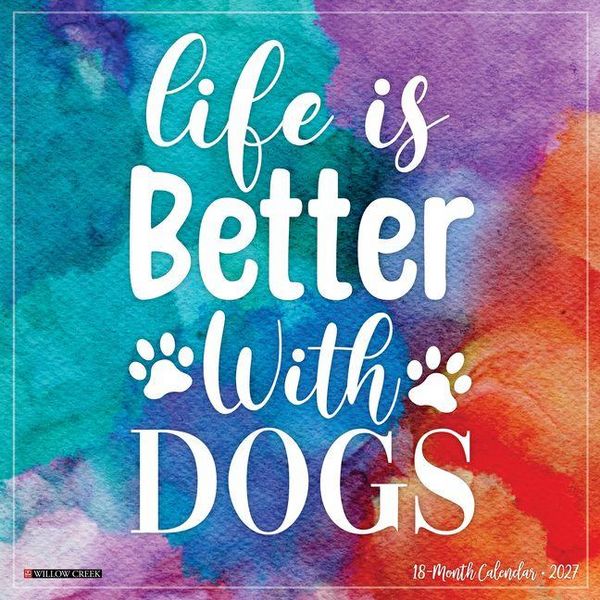 Produktbild: Life Is Better with Dogs 12 X 12 Wall Calendar
